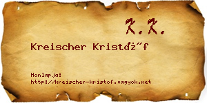 Kreischer Kristóf névjegykártya